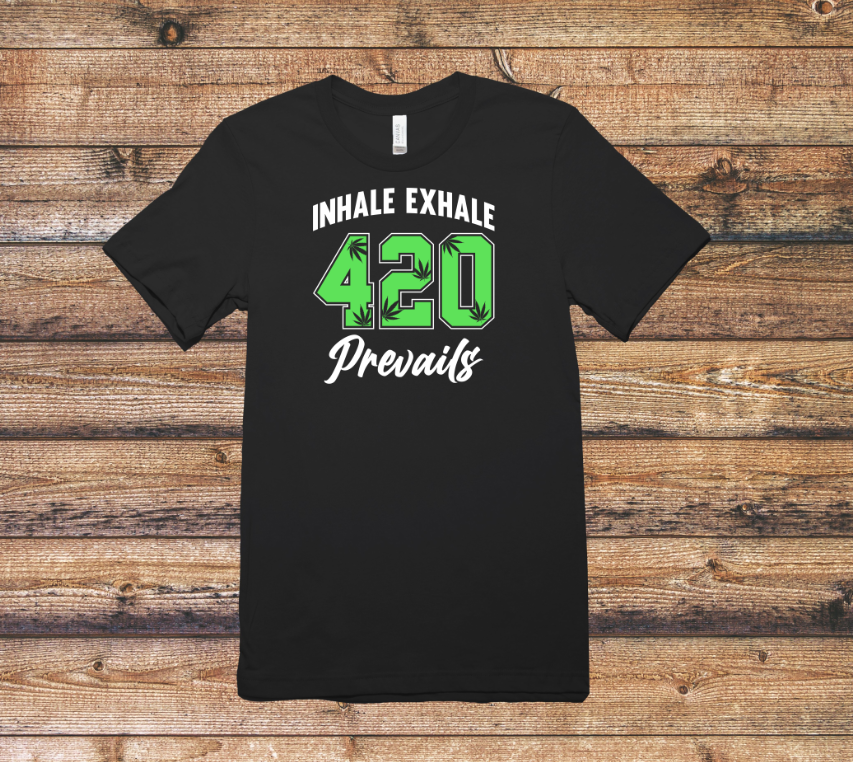 Inhale Exhale 420 Shirt