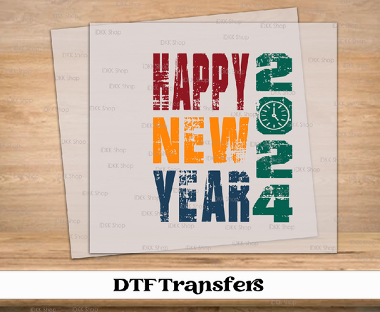 Happy New Years 2024 | Ready to Press Transfers