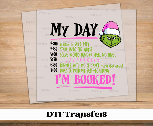 My Day, I'm Booked (Pink) DTF Transfer