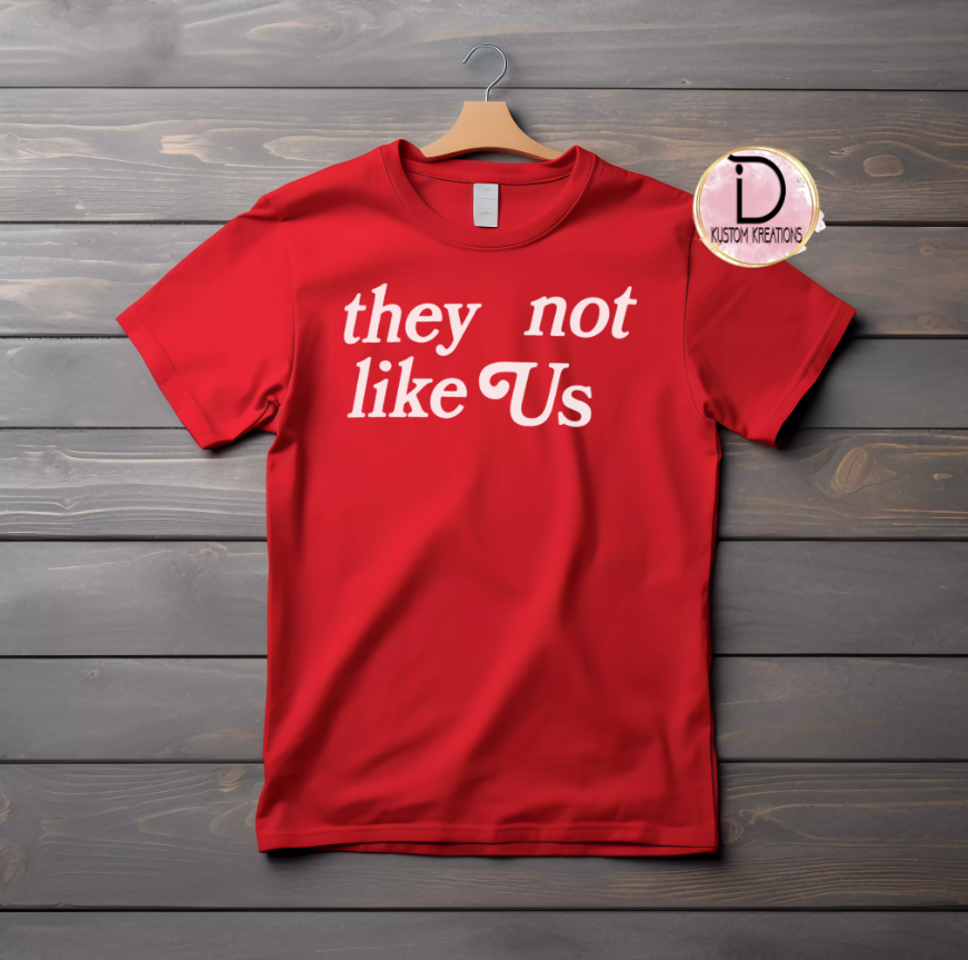 They Not Like Us Tshirt