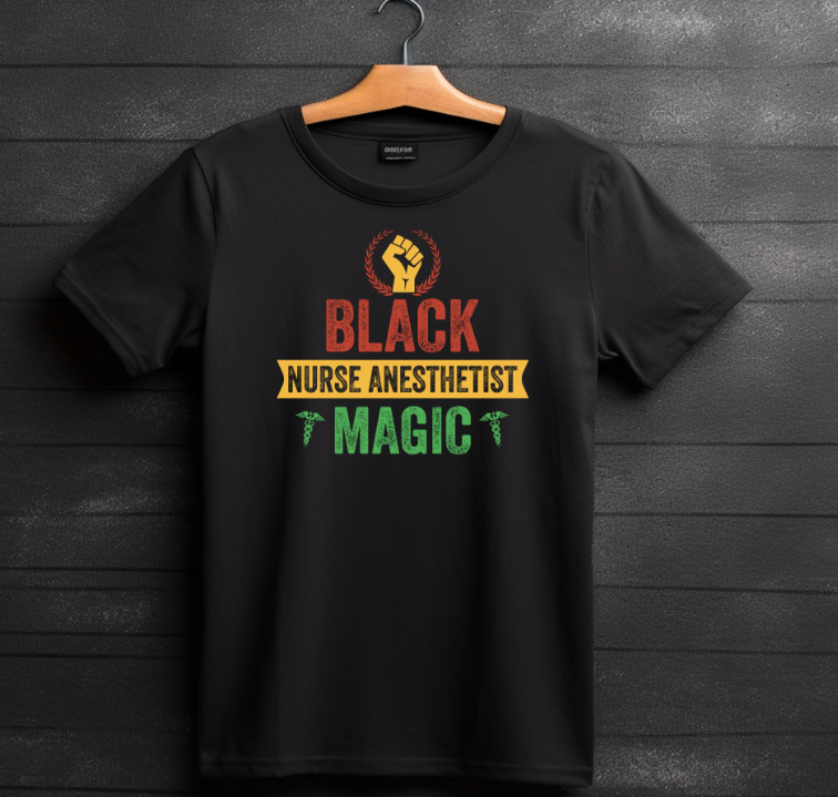 Black Nurse Anesthetist Magic Black History Transfer