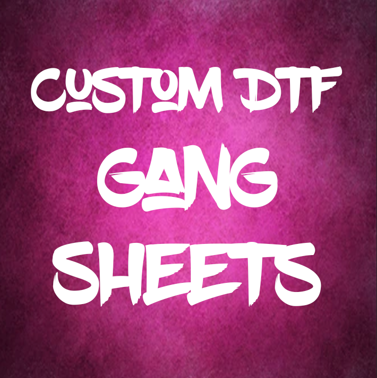 DTF Gang Sheet - Upload