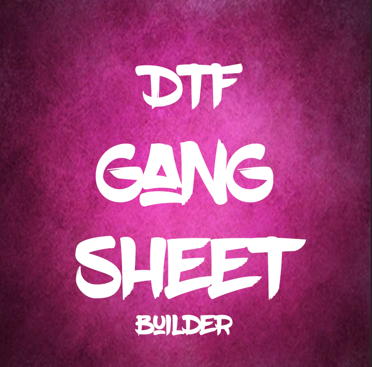 DTF Gang Sheet - Builder