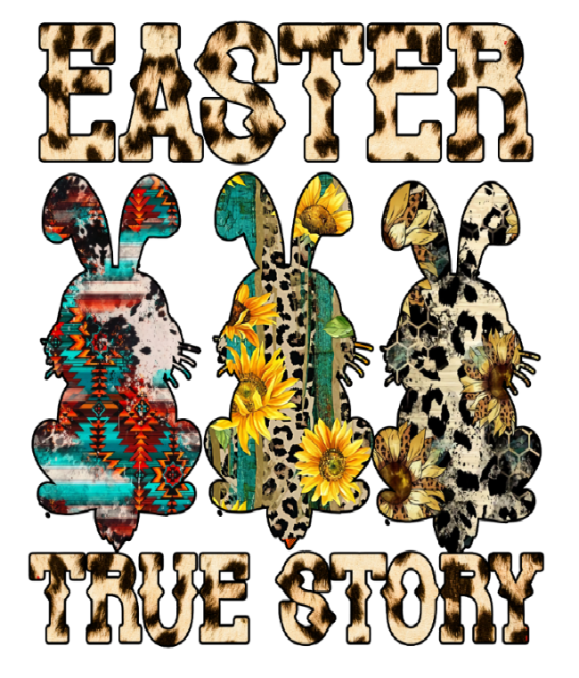 Easter True Story | DTF Transfer